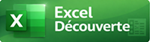 EXCEL DÉCOUVERTE